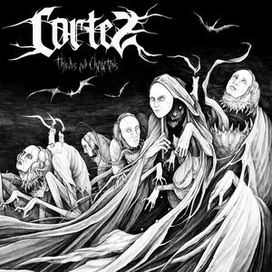 Cortez - Thieves And Charlatans  CD